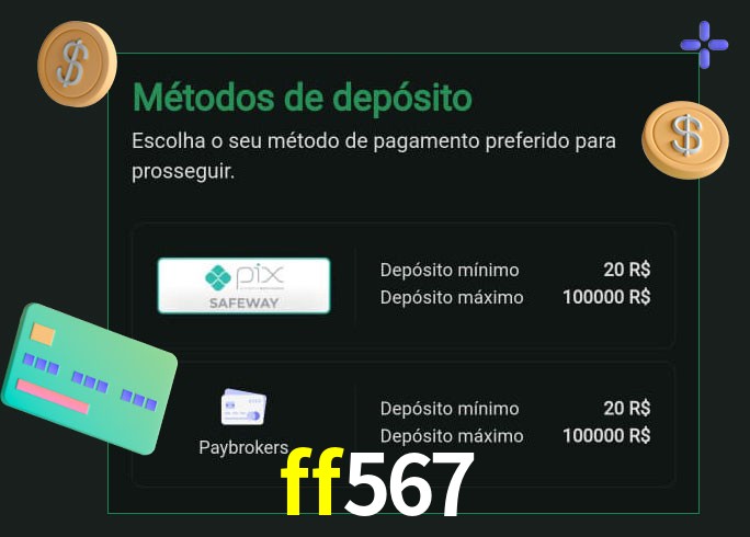 O cassino ff567 oferece uma grande variedade de métodos de pagamento